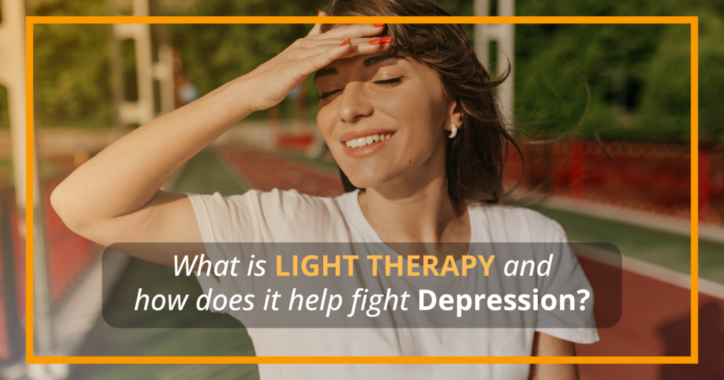 What is Light Therapy and how does it help fight depression?